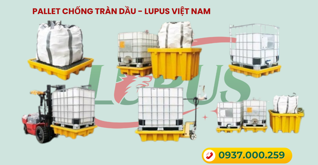 Pallet chống tràn dầu tại Đà Nẵng - Công ty Lupus Việt Nam - 0937.000.259