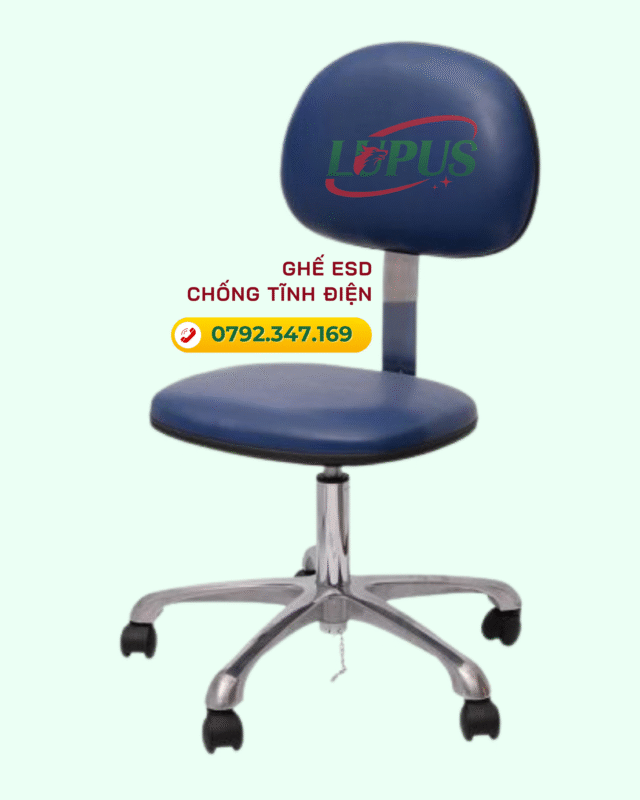 GHẾ CHỐNG TĨNH ĐIỆN - LUPUS VIỆT NAM 